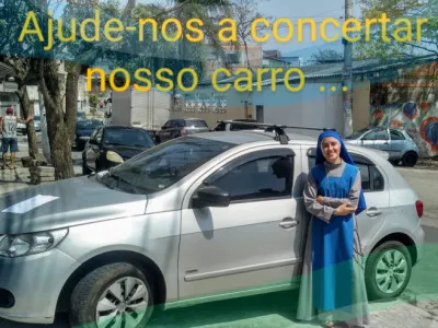 Consertar o carro das Irmãs Missionárias